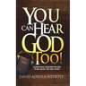You Can Hear God Too!