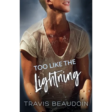 Too Like the Lightning