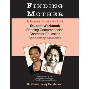 Finding Mother: Student Workbook