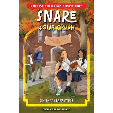 Snare Your Crush in Three Easy Steps