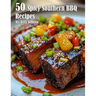 50 Spicy Southern BBQ Recipes