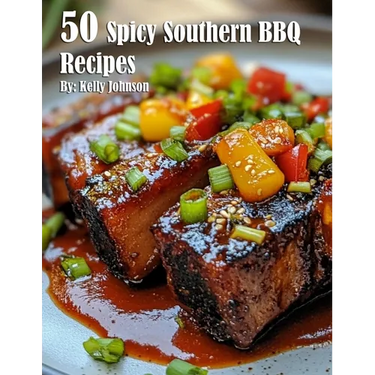 50 Spicy Southern BBQ Recipes
