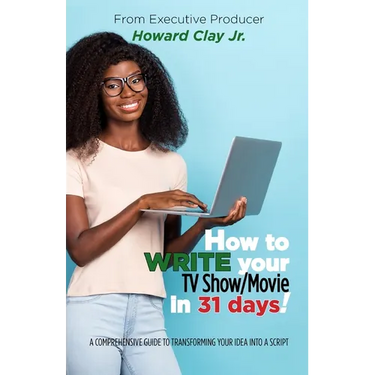 How to write your TV Show/Movie in 31 days!