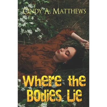 Where the Bodies Lie