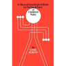 A Neurophysiological Basis for the Treatment of Cerebral Palsy