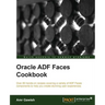 Oracle Adf Faces Cookbook