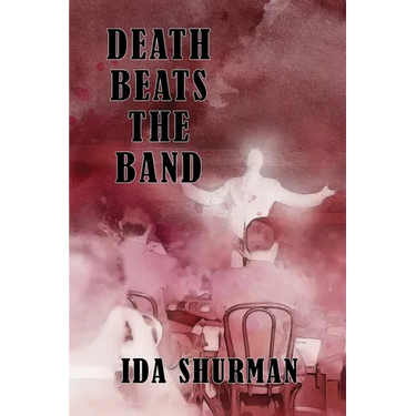 Death Beats the Band