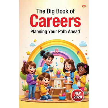 The Big Book of Careers - Planning Your Path Ahead