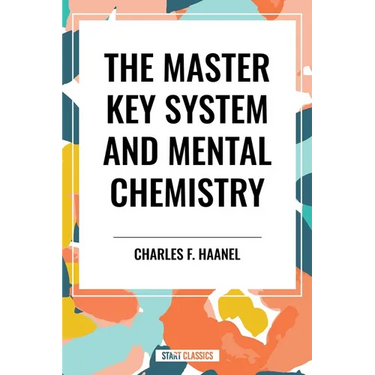 Master Key System and Mental Chemistry