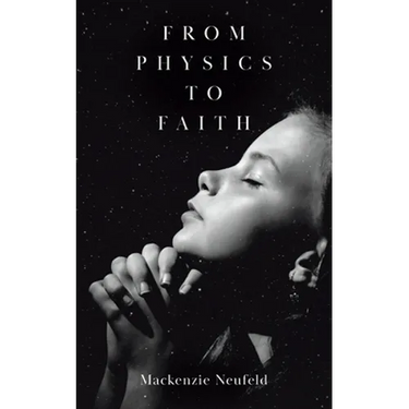 From Physics to Faith