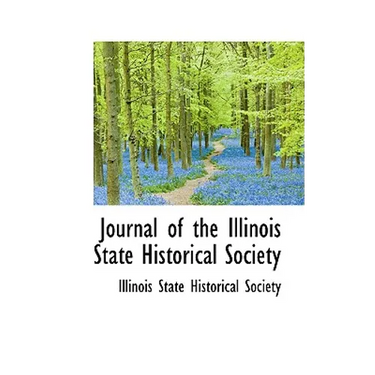 Journal of the Illinois State Historical Society