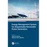 Energy Management System for Dispatchable Renewable Power Generation