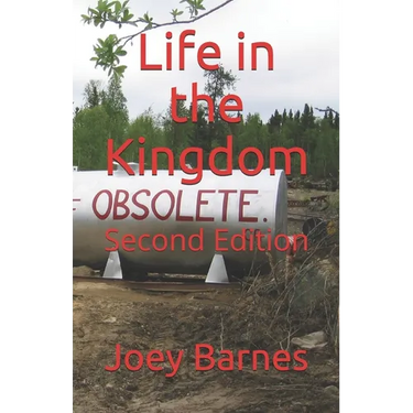 Life in the Kingdom: Second Edition