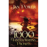 1000 Fantasy Writing Prompts: Story Starters and Writing Exercises for the Creative Author