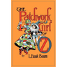 The Patchwork Girl of Oz