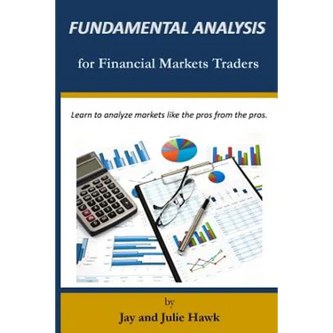 Fundamental Analysis for Financial Markets Traders