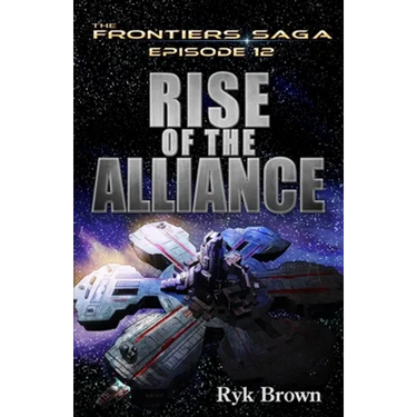 Ep.#12 - "Rise of the Alliance"