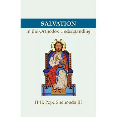 Salvation in the Orthodox Understanding