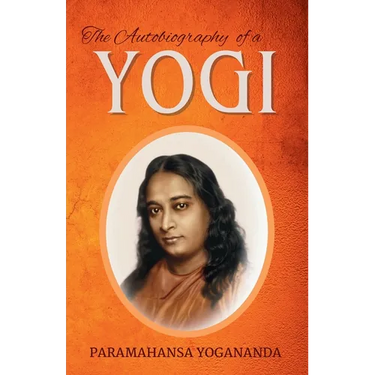 The Autobiography of a Yogi
