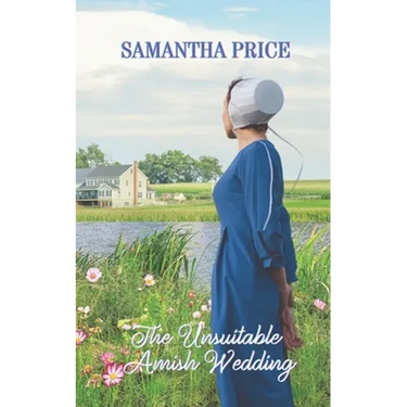 The Unsuitable Amish Wedding: Amish Romance