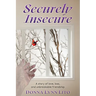 Securely Insecure