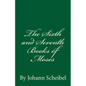 The Sixth and Seventh Books of Moses