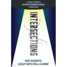 Intersections: A True Story of Extraterrestrial Contact