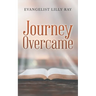 Journey Overcame
