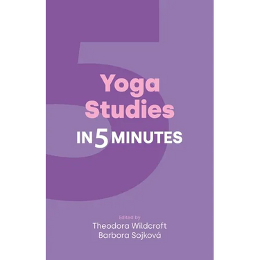 Yoga Studies in Five Minutes