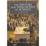 The History and Philosophy of Science: A Reader