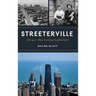 Streeterville: Chicago's Most Exciting Neighborhood