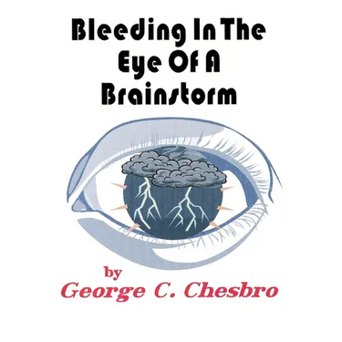 Bleeding In The Eye Of A Brainstorm