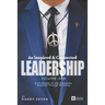 An Inspired & Connected Leadership, Volume One: A Collection of Life Examples Explored Through Branding