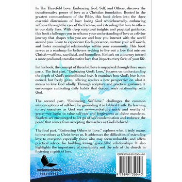 Threefold Love: Embracing God, Self, And Others