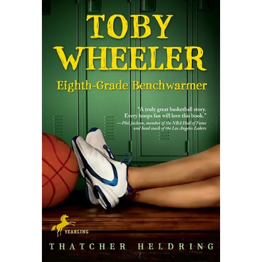 Toby Wheeler: Eighth Grade Benchwarmer