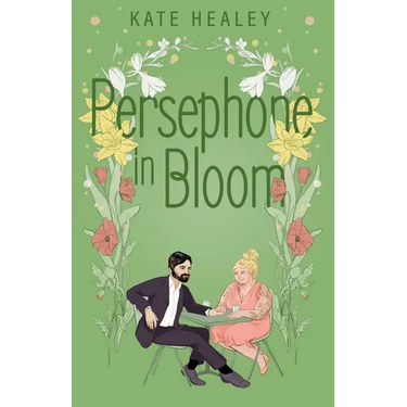 Persephone in Bloom: An Olympus Inc. Romance