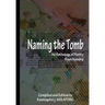 Naming the Tomb: An anthology of Poetry From Nambia