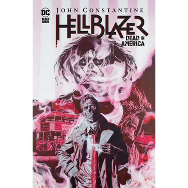 John Constantine, Hellblazer: Dead in America
