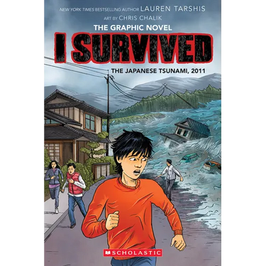 I Survived the Japanese Tsunami, 2011 (I Survived Graphic Novel #12): Volume 12