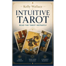 Intuitive Tarot: Read The Tarot Instantly