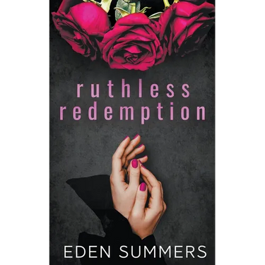 Ruthless Redemption