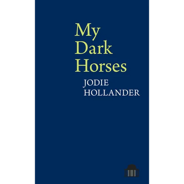My Dark Horses