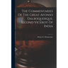The Commentaries Of The Great Afonso Dalboquerque, Second Viceroy Of India