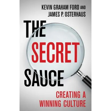 The Secret Sauce: Creating a Winning Culture