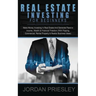 Real Estate Investing For Beginners: Make Money Investing In Real Estate And Generate Passive Income, Wealth & Financial Freedom (With Flipping, Comme