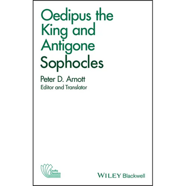 Oedipus the King and Antigone