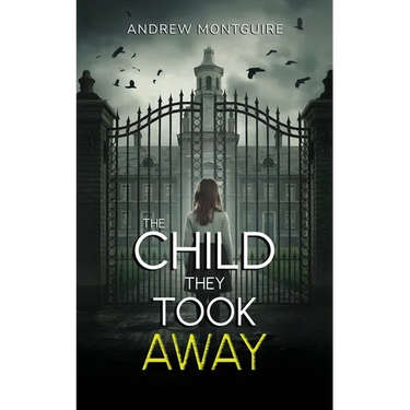 The Child They Took Away