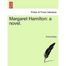 Margaret Hamilton: A Novel.