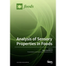 Analysis of Sensory Properties in Foods