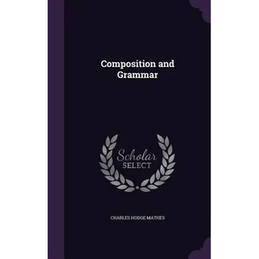 Composition and Grammar